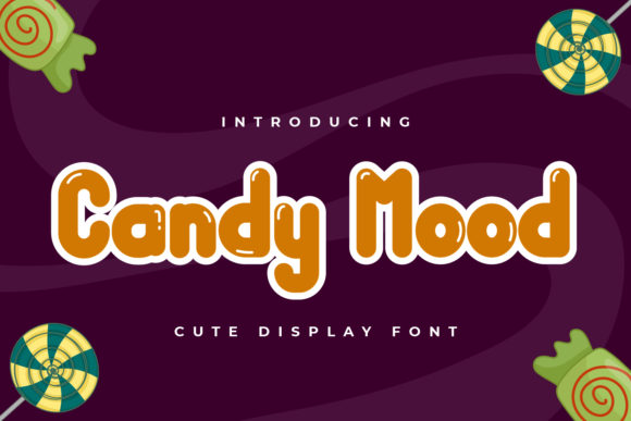Candy Mood: The Quirky Display Font for Every Creative Idea