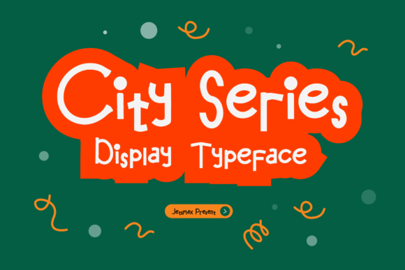 City Series: A Display Font to Brighten Your Designs