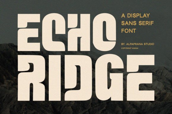 Discover Echo Ridge: A Modern Sans Serif Typeface