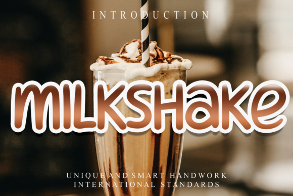 Discover Milkshake: The Font That Instantly Elevates Your Designs