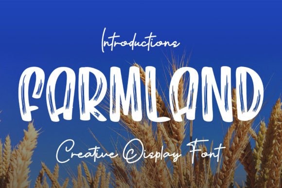 Farmland: A Fun and Quirky Display Font for Cheerful Designs