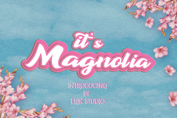 It's Magnolia: A Sweet and Friendly Display Font