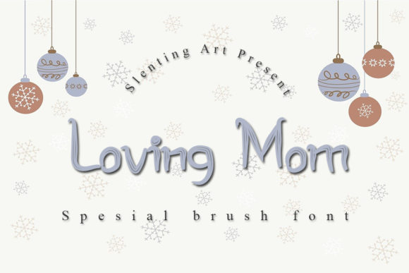 Loving Mom: A Modern Display Font for Stylish Projects