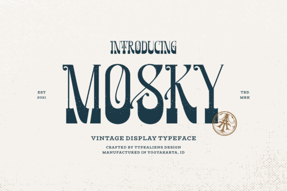 Mosky: A Vintage Display Font for Distinct Designs