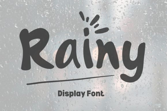 Rainy: A Sweet and Friendly Display Font for Creative Projects